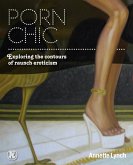 Porn Chic (eBook, PDF) Porn Chic (eBook, PDF)