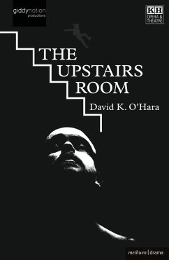 The Upstairs Room (eBook, ePUB) - O'Hara, David K.