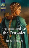 Promised To The Crusader (eBook, ePUB)