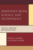 Demystify Math, Science, and Technology (eBook, ePUB)