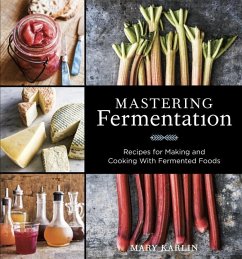 Mastering Fermentation (eBook, ePUB) - Karlin, Mary