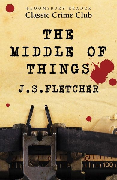 The Middle of Things (eBook, ePUB) The Middle of Things (eBook, ePUB)