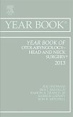 Year Book of Otolaryngology-Head and Neck Surgery 2013 (eBook, ePUB)