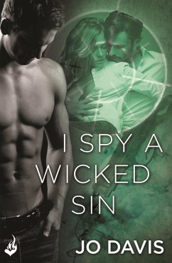 I Spy A Wicked Sin: Shado Agency Book 1 (eBook, ePUB) - Davis, Jo