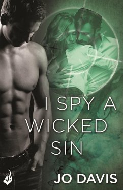 Cover I Spy A Wicked Sin: Shado Agency Book 1 (eBook, ePUB)