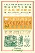 Backyard Farming: Growing Vegetables &... - Bild 1