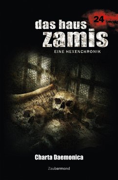 Charta Daemonica / Das Haus Zamis Bd.24 (eBook, ePUB) - Dee, Logan; Corvo, Catalina