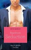 Boardroom Seduction (Kimani Hotties, Book 13) (eBook, ePUB)