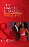 The Fiancée Charade (eBook, ePUB)