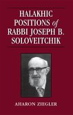 Halakhic Positions of Rabbi Joseph B. Soloveitchik (eBook, ePUB)
