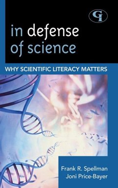 In Defense of Science (eBook, ePUB) - Spellman, Frank R.; Price-Bayer, Joan