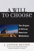 A Will to Choose (eBook, ePUB)