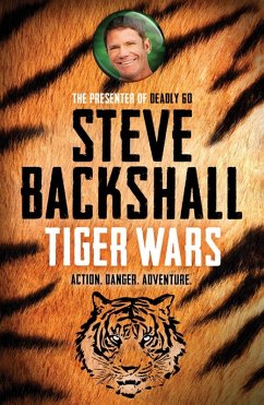 Tiger Wars (eBook, ePUB) - Backshall, Steve
