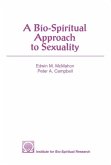 A Bio-Spiritual Approach to Sexuality (eBook, ePUB)