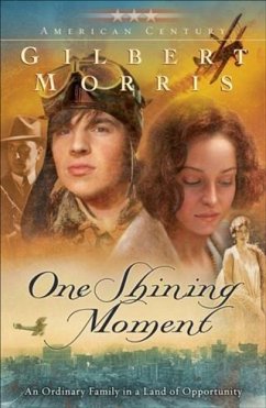 Cover One Shining Moment (American Century Book #3) (eBook, ePUB)