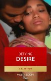 Defying Desire (eBook, ePUB) Defying Desire (eBook, ePUB)