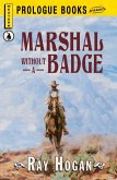 Marshall without a Badge (eBook, ePUB) Marshall without a Badge (eBook, ePUB)