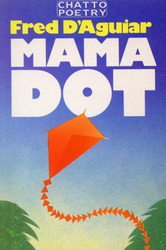 Mama Dot (eBook, ePUB) - D'Aguiar, Fred