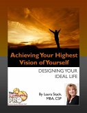 Achieving Your Highest Vision of Yourself (eBook, ePUB)
