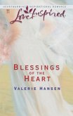 Blessings of The Heart (eBook, ePUB) Blessings of The Heart (eBook, ePUB)