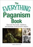 The Everything Paganism Book (eBook, ePUB)