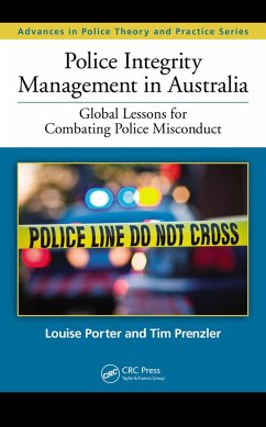 Police Integrity Management in Australia (eBook, PDF) - Porter, Louise; Prenzler, Tim