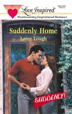 Suddenly Home (eBook, ePUB)