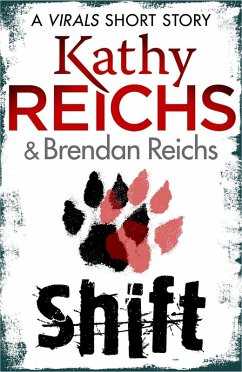 Shift: A Virals Short Story (eBook, ePUB) - Reichs, Kathy; Reichs, Brendan