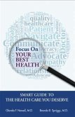 Focus On Your Best Health (eBook, ePUB)
