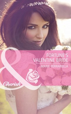 Fortune's Valentine Bride (The Fortunes of Texas: Whirlwind Romance, Book 2) (Mills & Boon Cherish) (eBook, ePUB) - Ferrarella, Marie