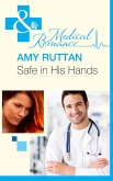 Safe in His Hands (Mills & Boon Medical) (eBook, ePUB)