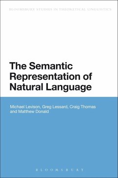 The Semantic Representation of Natural Language (eBook, PDF) - Levison, Michael; Lessard, Greg; Thomas, Craig; Donald, Matthew