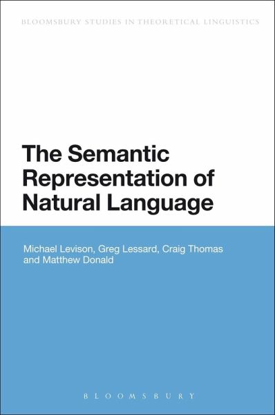 The Semantic Representation of Natural Language (eBook, PDF) The Semantic Representation of Natural Language (eBook, PDF)