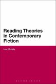 Reading Theories in Contemporary Fiction (eBook, PDF)