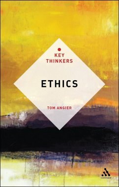 Ethics: The Key Thinkers (eBook, PDF) - Angier, Tom