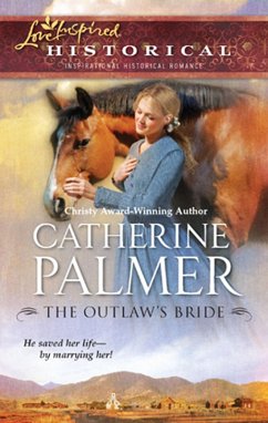 The Outlaw's Bride (eBook, ePUB) - Palmer, Catherine