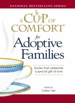 A Cup of Comfort for Adoptive Families (eBook, ePUB) - Sell, Colleen