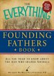 The Everything Founding Fathers Book... - Bild 1