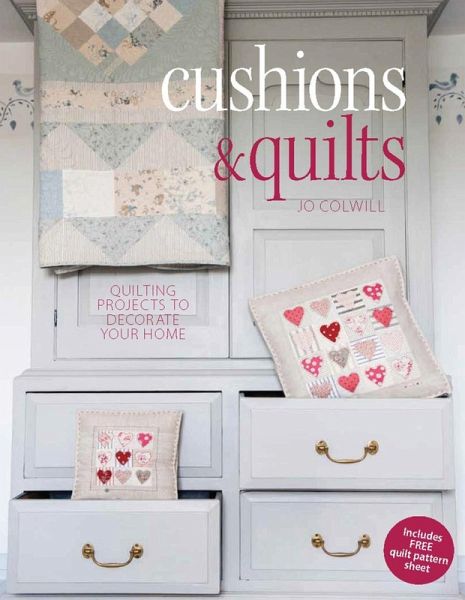 Cushions & Quilts (eBook, ePUB) Cushions & Quilts (eBook, ePUB)