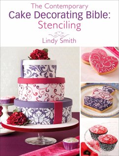 Cover The Contemporary Cake Decorating Bible: Stenciling (eBook, ePUB)