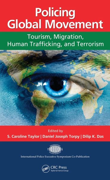 Policing Global Movement (eBook, ePUB)