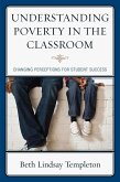 Understanding Poverty in the Classroom (eBook, ePUB) Understanding Poverty in the Classroom (eBook, ePUB)