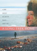 A Long Trek Home (eBook, ePUB)