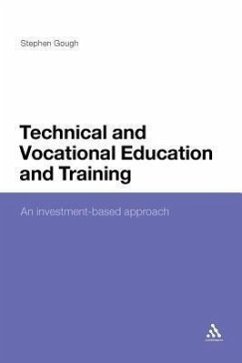 Technical and Vocational Education and Training (eBook, ePUB) - Gough, Stephen