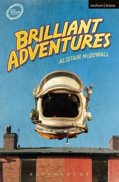 Brilliant Adventures (eBook, ePUB) - Mcdowall, Alistair