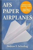 AFS Paper Airplanes (eBook, ePUB)
