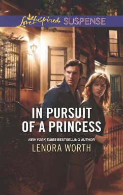 In Pursuit Of A Princess (eBook, ePUB) - Worth, Lenora