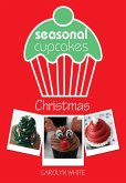 Seasonal Cupcakes: Christmas (eBook, ePUB)