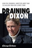 Draining Dixon (eBook, ePUB)