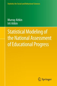 Statistical Modeling of the National Assessment of Educational Progress (eBook, PDF) - Aitkin, Murray; Aitkin, Irit